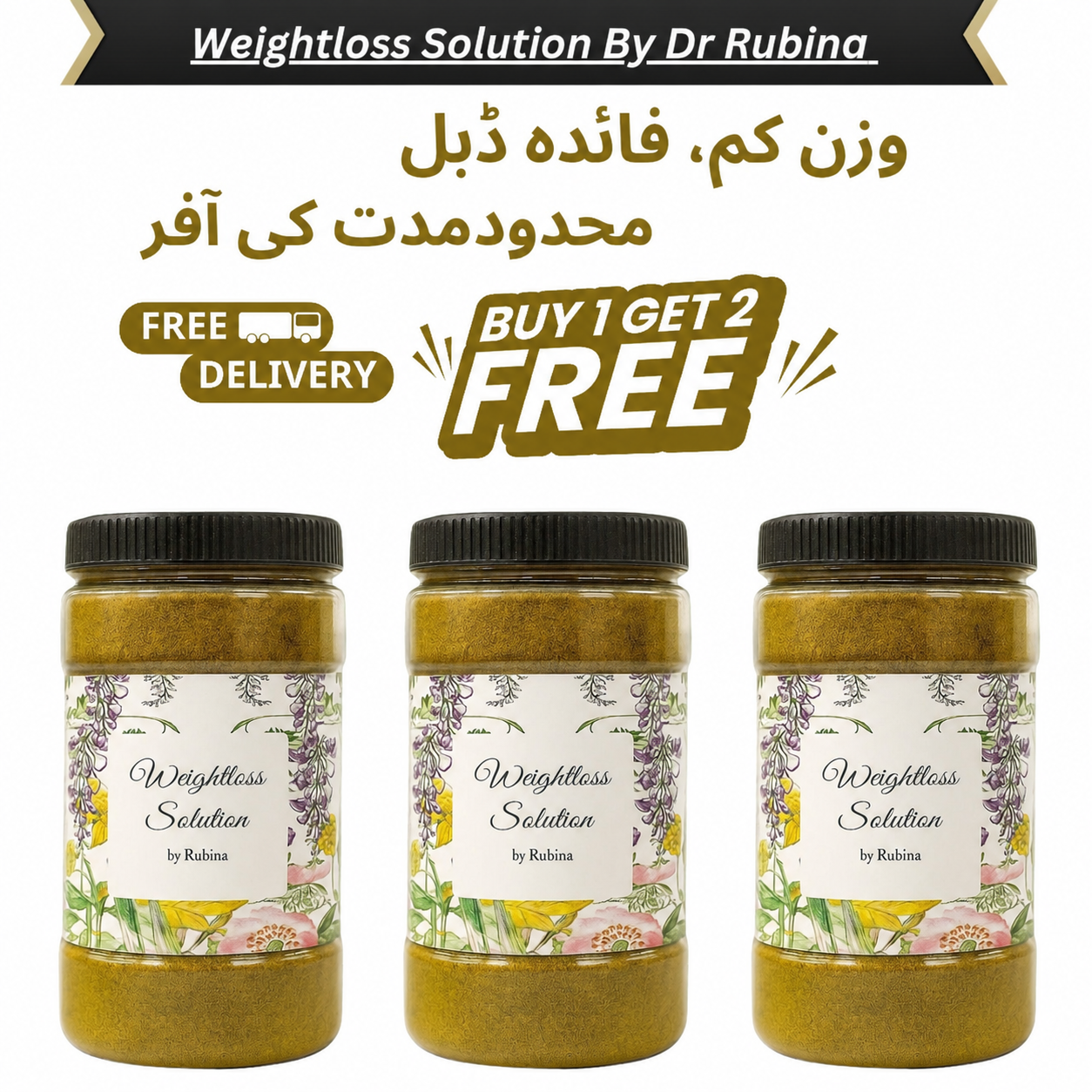 Weightloss Solution (3 Month Plan) By Dr Rubina By 1 Get 2 Free
